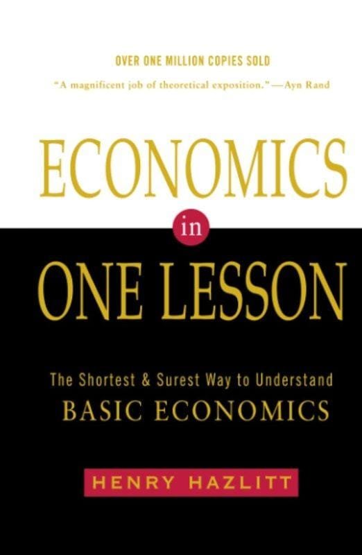 Economics in One Lesson: ¿La Guía Definitiva o una Visión Sesgada?